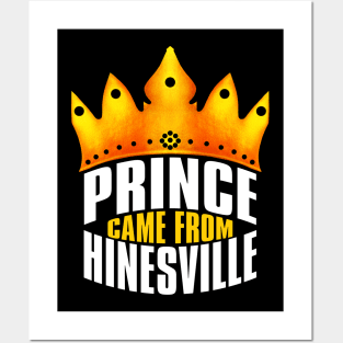 Prince Came From Hinesville, Hinesville Georgia Posters and Art